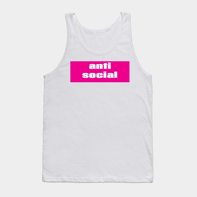 Anti Social Tank Top by ProjectX23Red